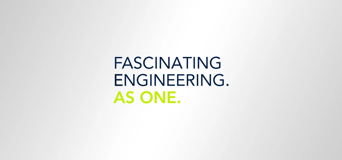 Banner mit Claim "Fascinating Engineering. As one."