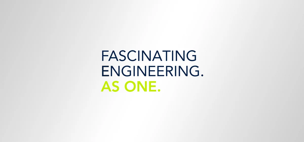 Banner mit Claim "Fascinating Engineering. As one."